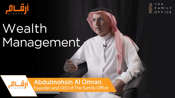 Abdulmohsin Al Omran Speaks to Argaam About Wealth Management
